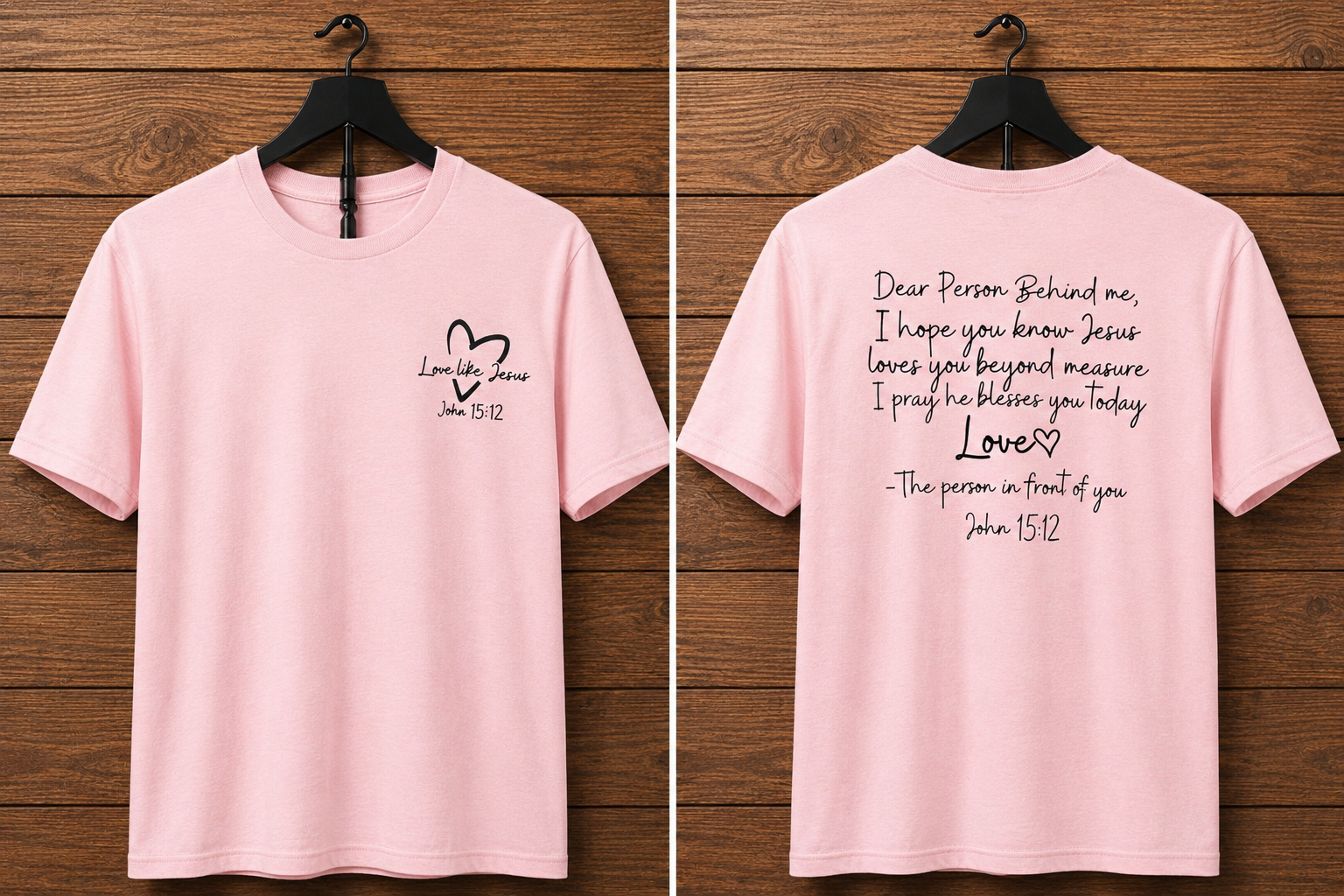 Love Like Jesus John 15:12 T-Shirt