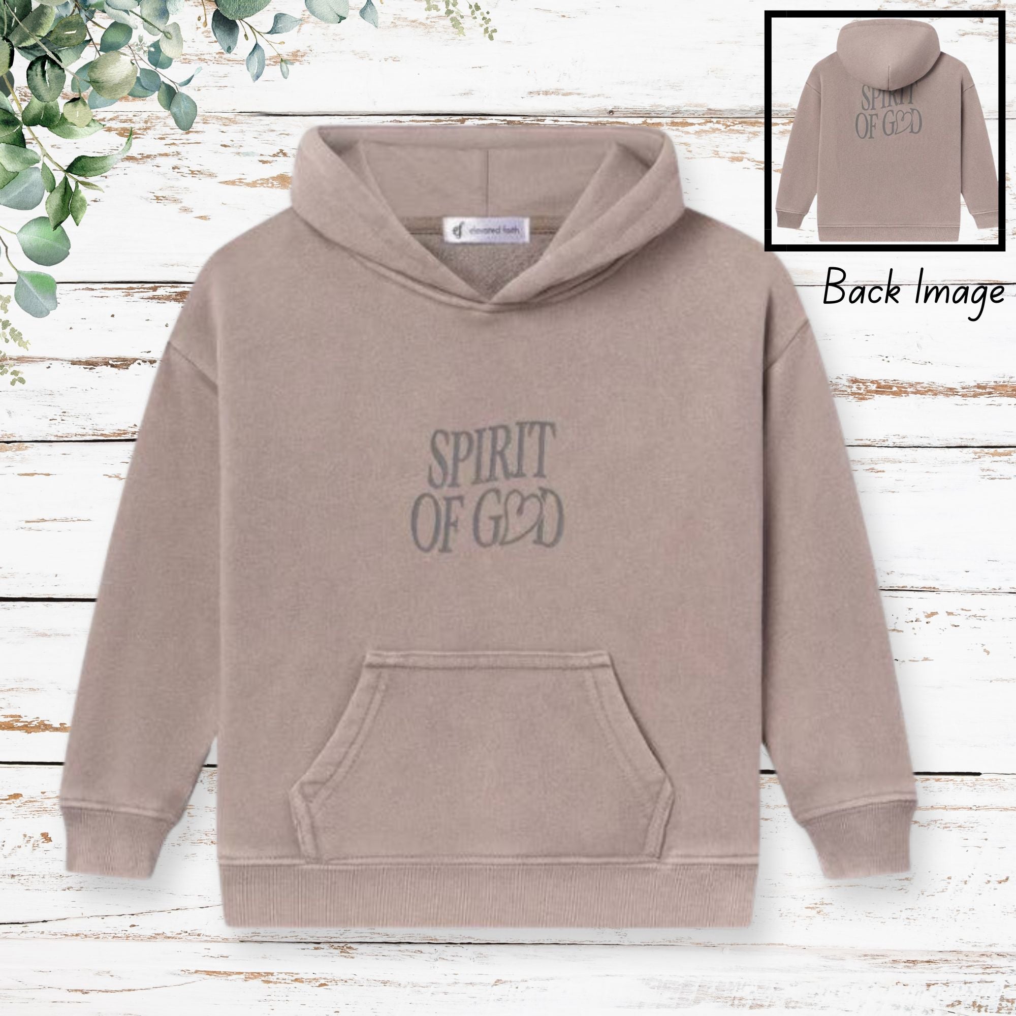 Spirit of God Children's Hoodie - front flat lay with back image inset showing taupe hoodie