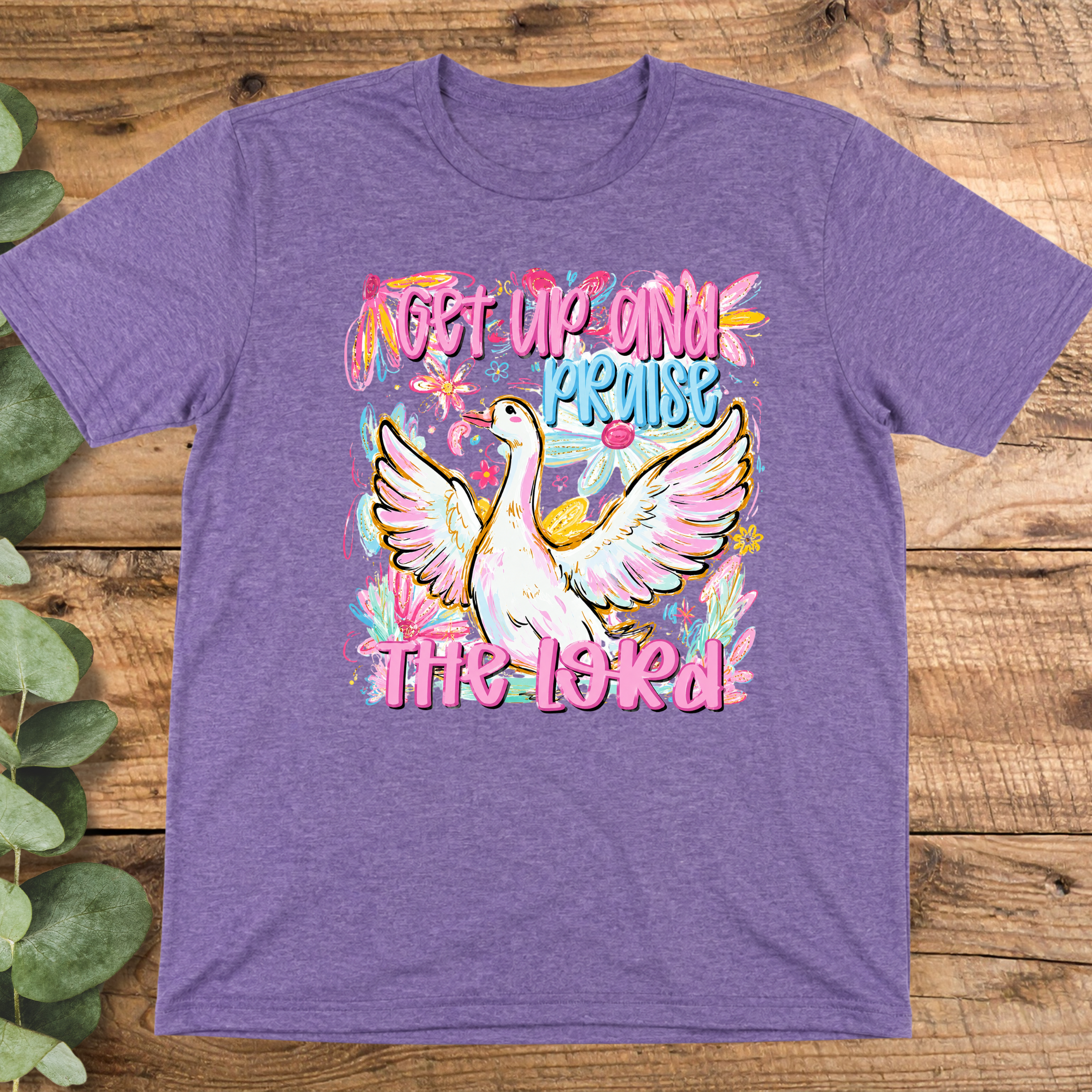 Get Up and Praise the Lord