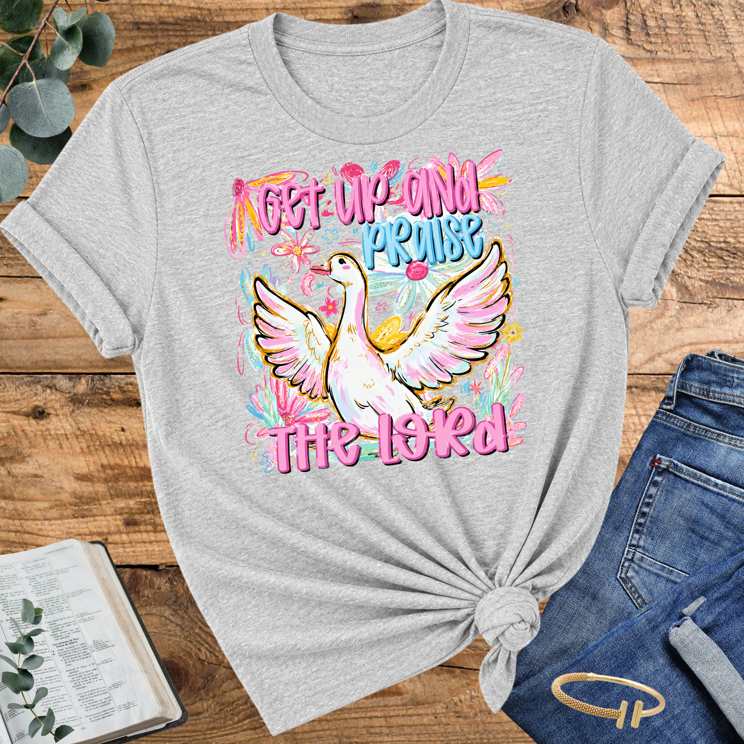 Get Up and Praise the Lord