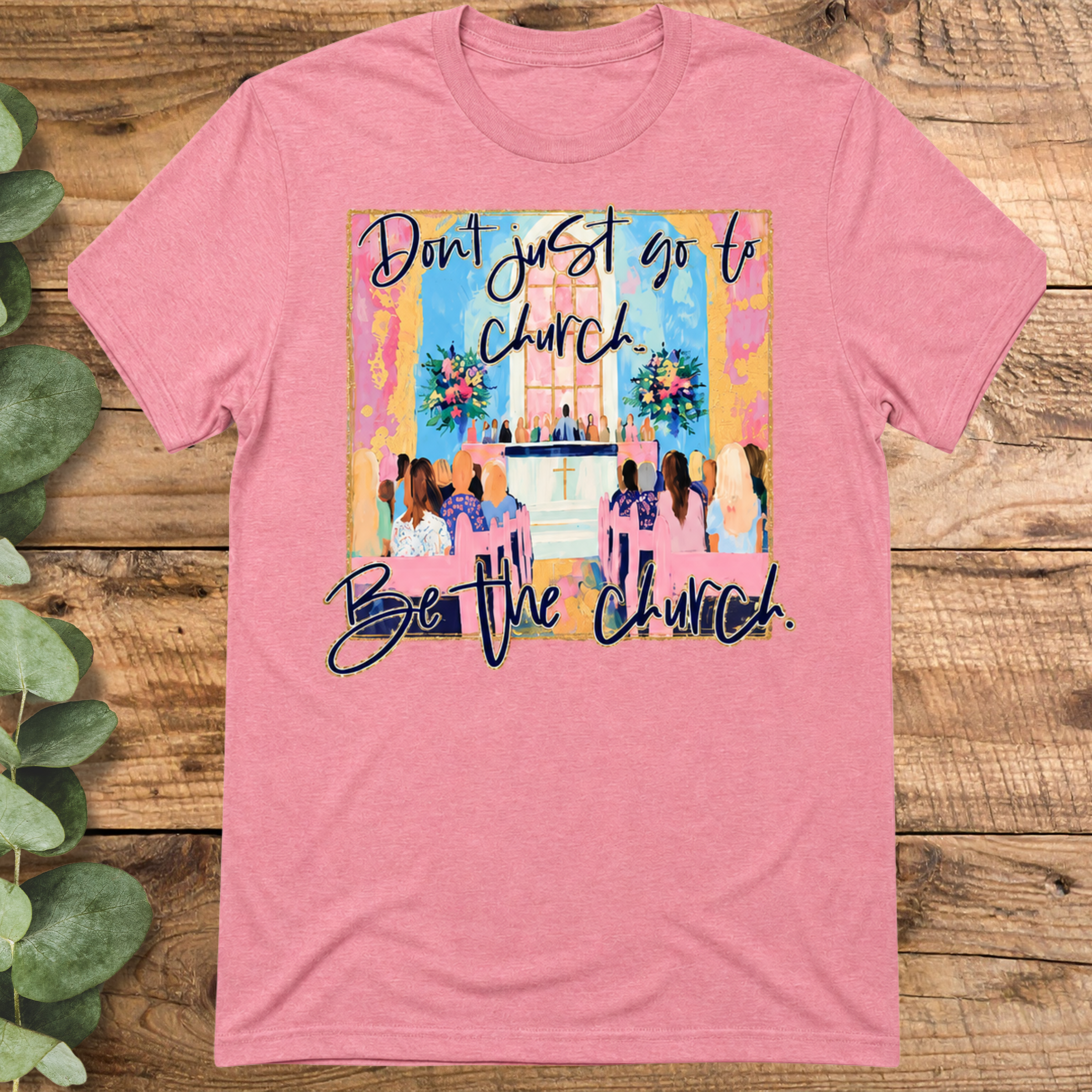 Be the Church