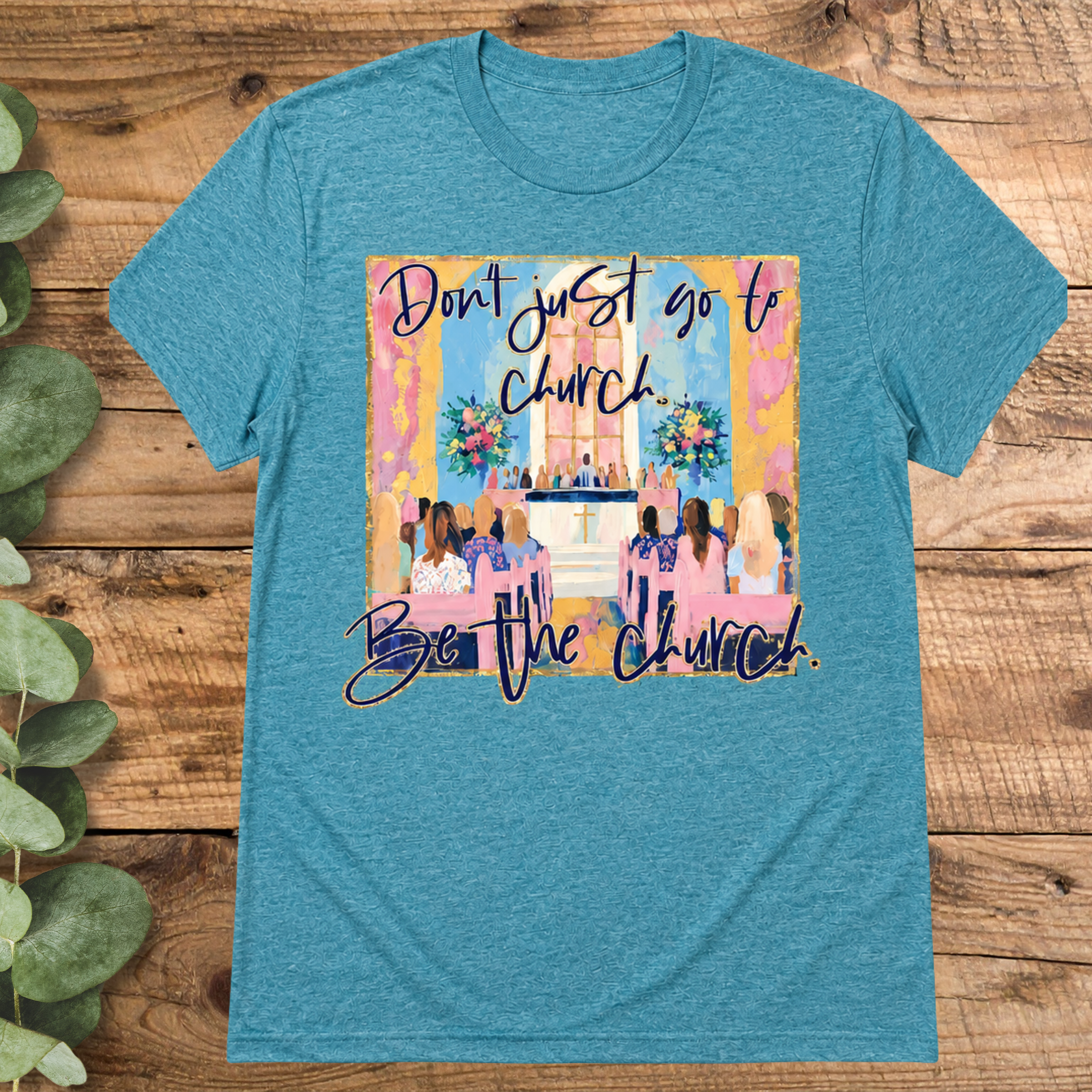 Be the Church