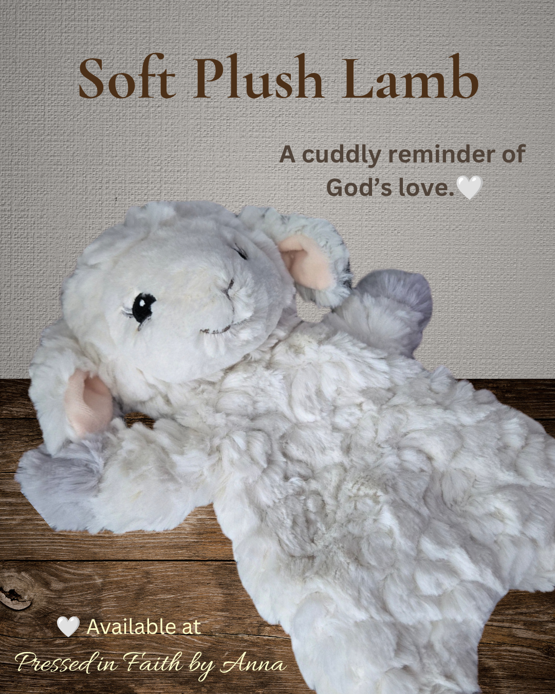 Soft Plush Lamb - a cuddly reminder of God's love