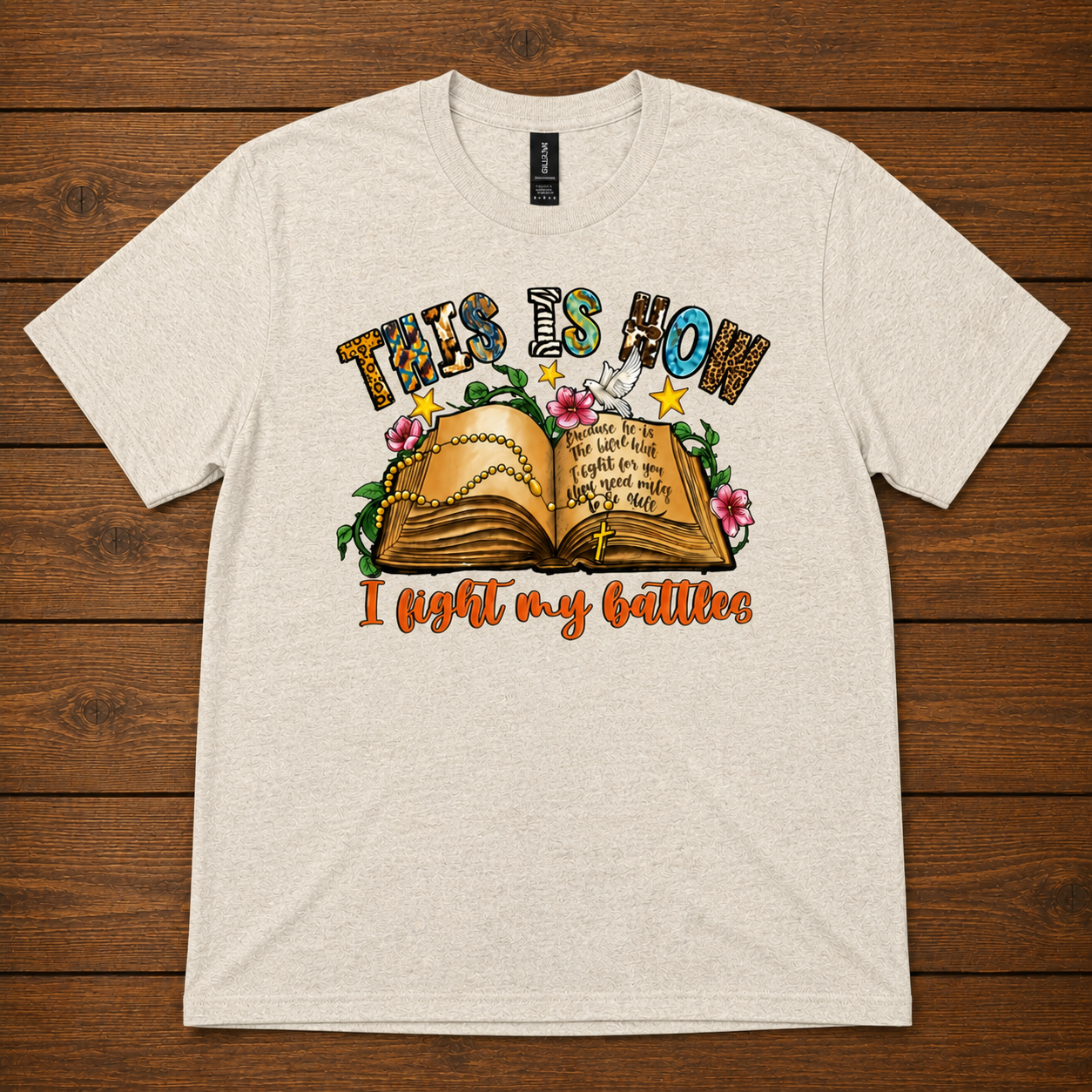 This Is How I Fight My Battles T-Shirt – Christian Faith Bible Tee