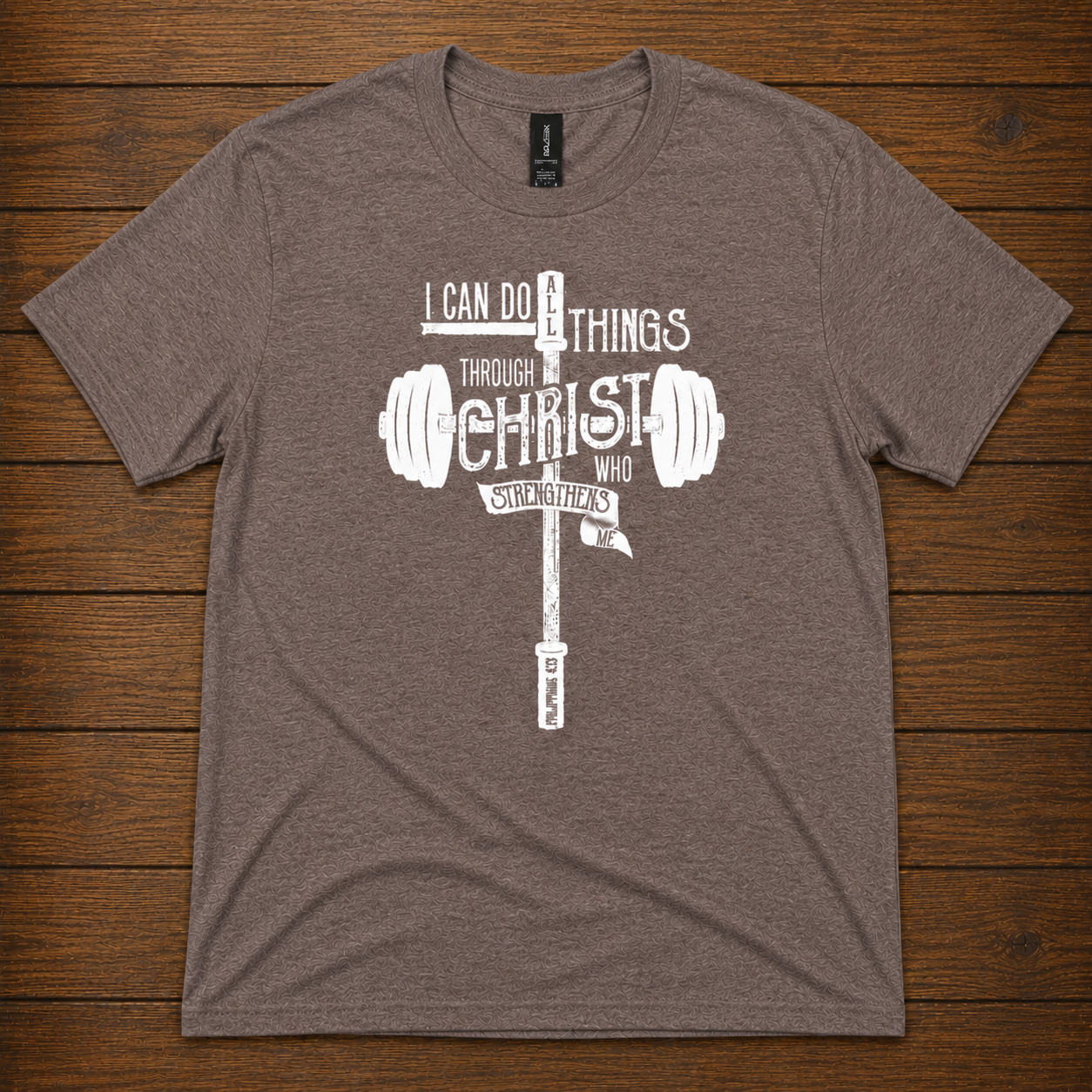 Barbell Cross I Can Do All Things Through Christ T-Shirt – Philippians 4:13