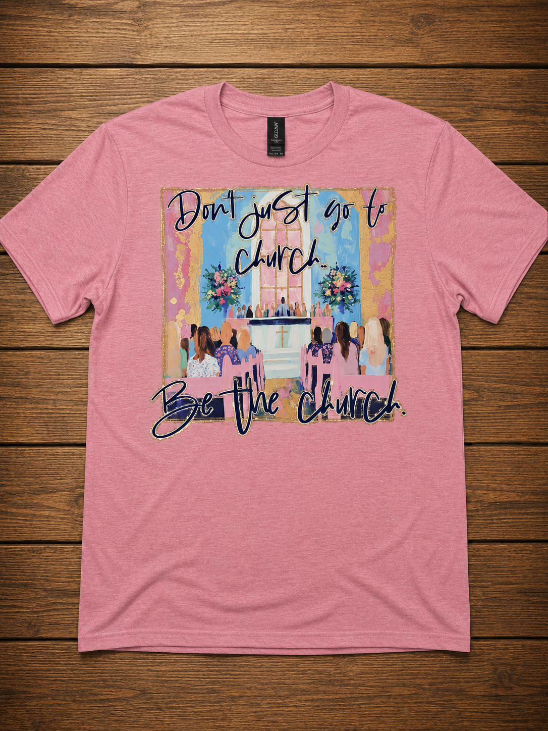 Don't Just Go to Church, Be the Church Unisex Tee