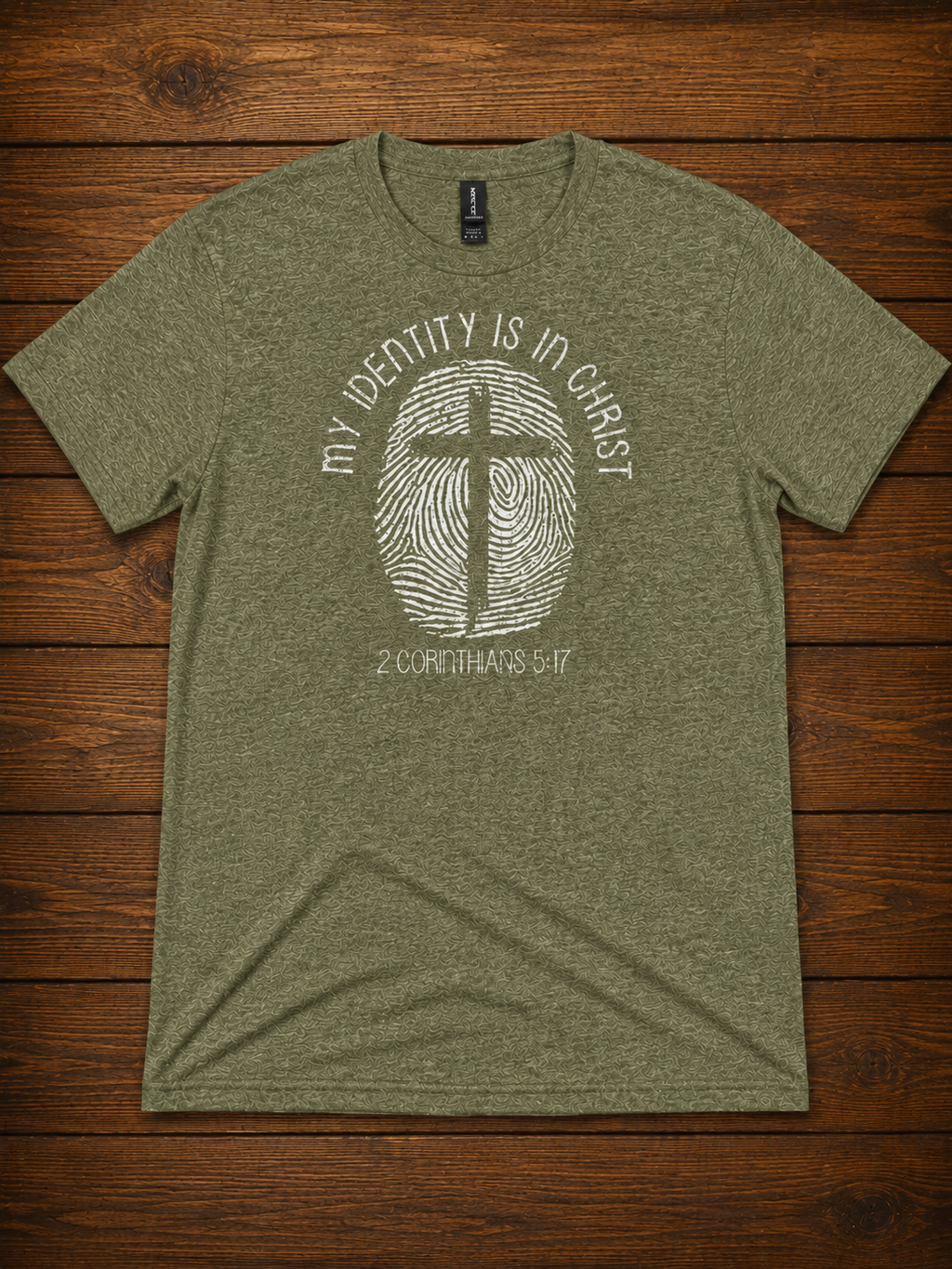 My Identity Is In Christ T-Shirt – 2 Corinthians 5:17