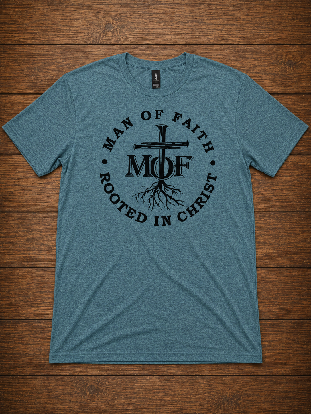 Man of Faith Rooted in Christ T-Shirt – MOF Cross Tee