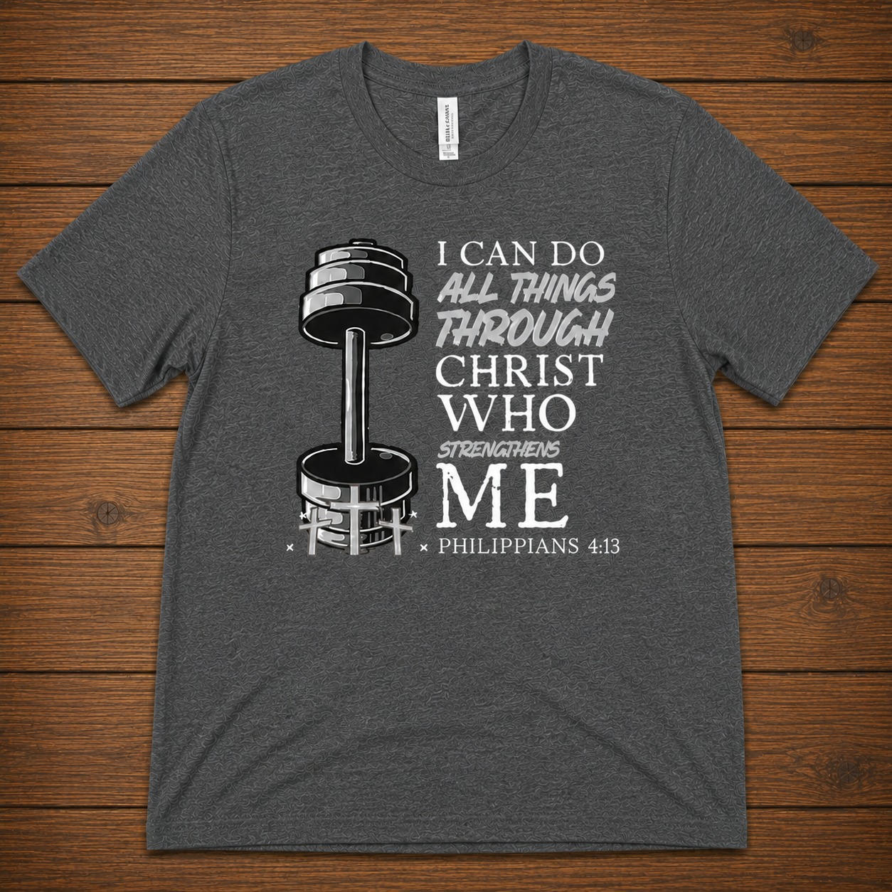 I Can Do All Things Through Christ T-Shirt – Philippians 4:13