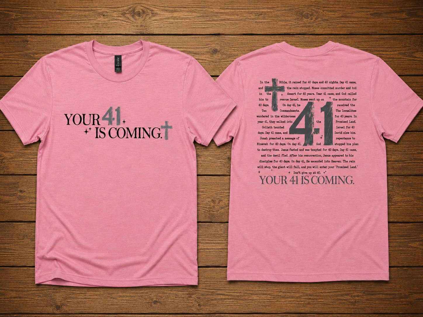 Your 41 Is Coming Unisex Tee