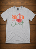 Rooted in Christ T-Shirt – Christian Faith Cross Tee