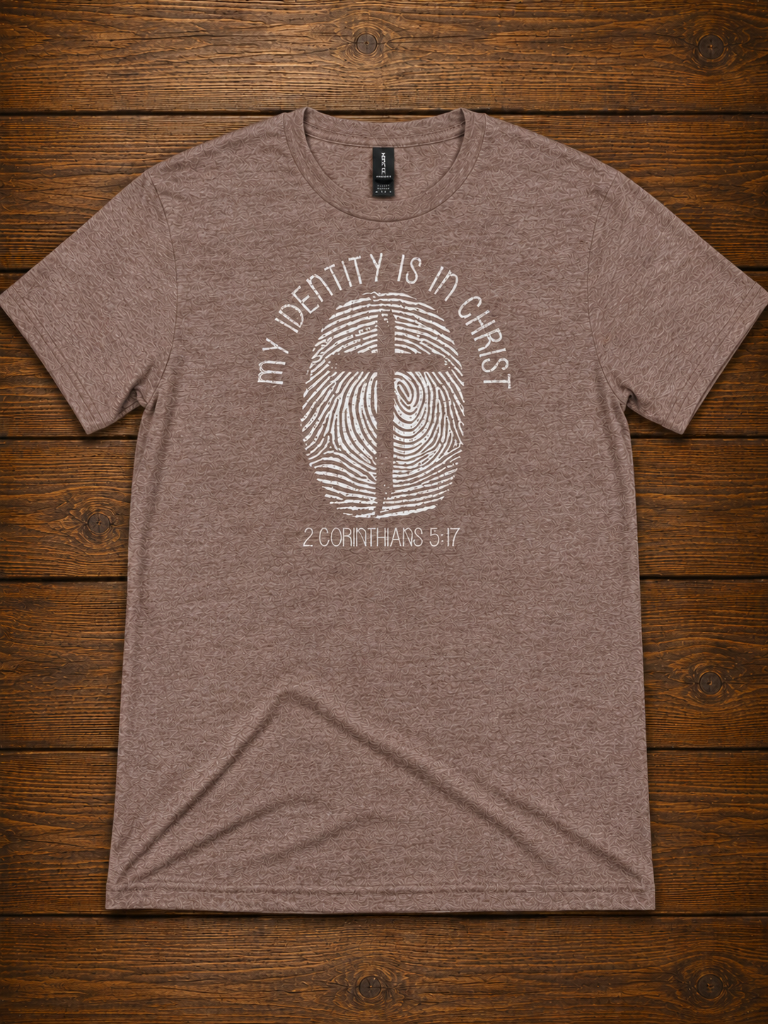 My Identity Is In Christ T-Shirt – 2 Corinthians 5:17