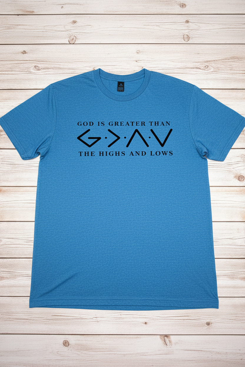 "God Is Greater Than The Highs And Lows Christian t-shirt in Blue