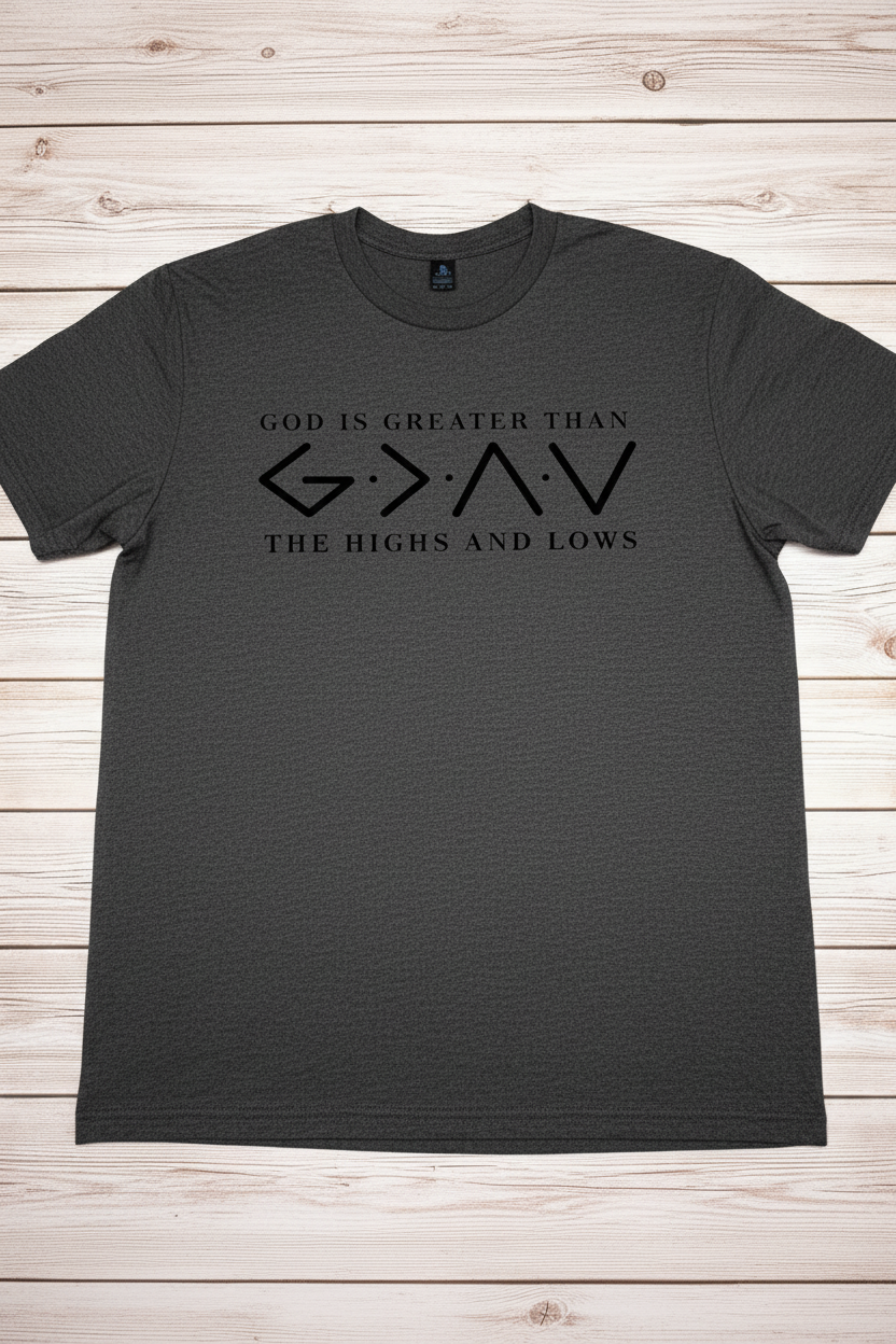 "God Is Greater Than The Highs And Lows Christian t-shirt in Heather Dark Grey