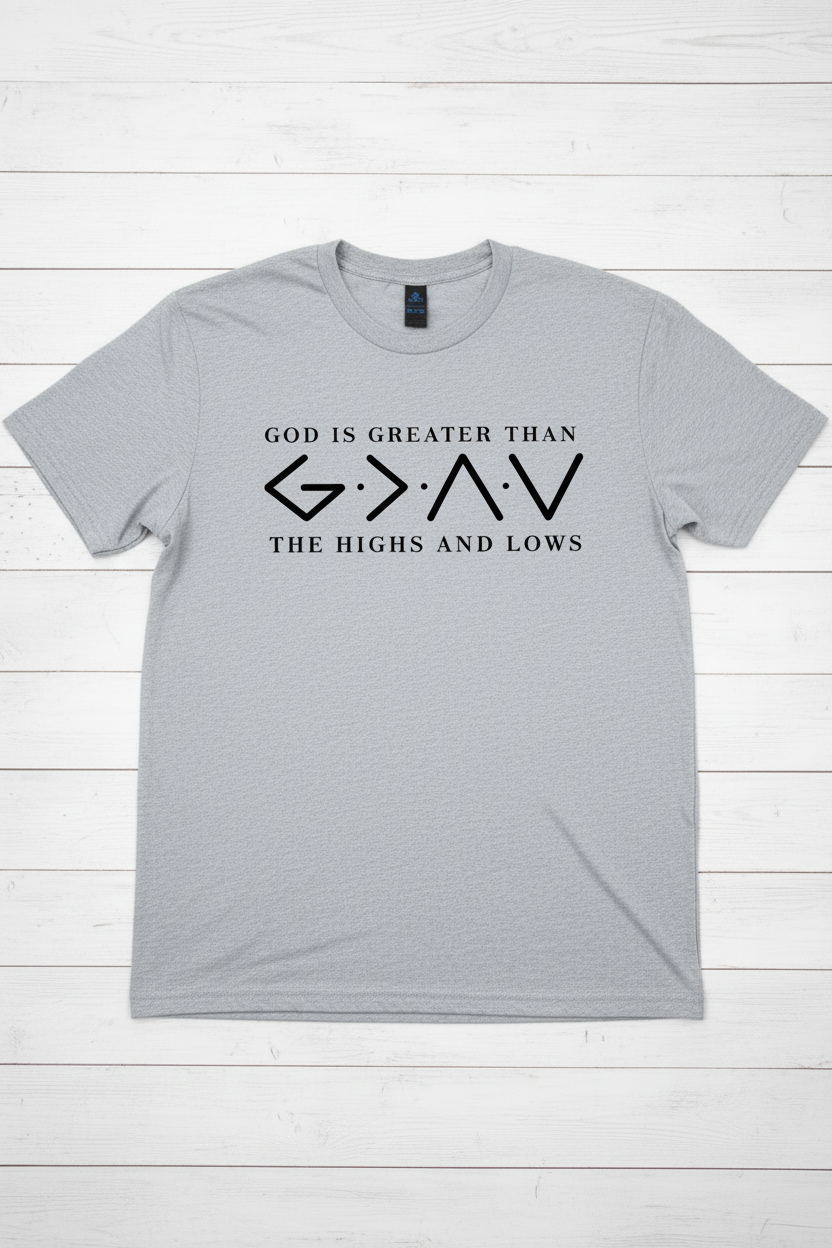 "God Is Greater Than The Highs And Lows Christian t-shirt in Sport Grey